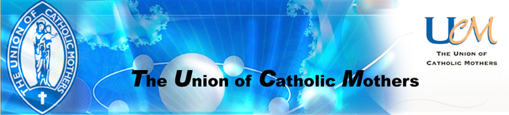 The Union of Catholic Mothers